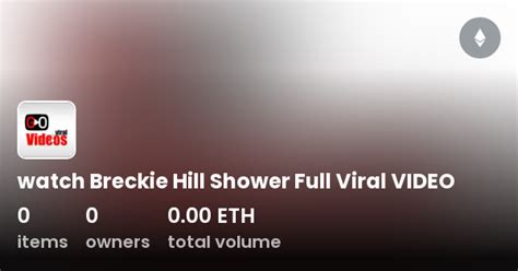 breckie hill shower video free|Breckie Hill Ultimate compilation